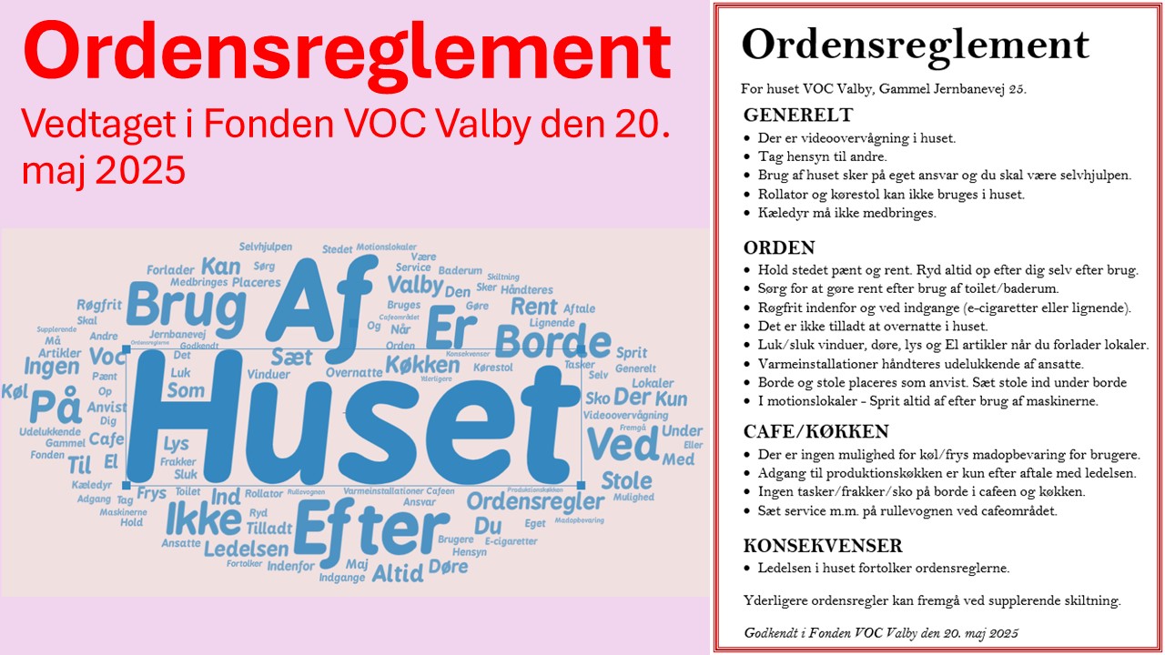 Ordensreglement Vedtaget i Fonden VOC Valby den 20